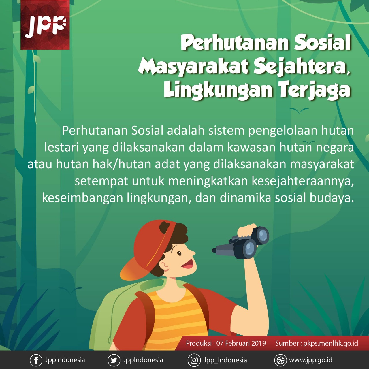 Perhutanan Sosial Masyarakat Sejahtera, Lingkungan Terjaga - 20190207